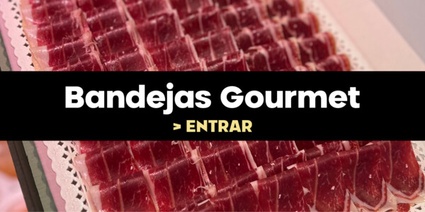 Bandejas de Productos Gourmet