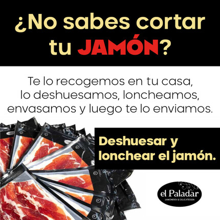 Servicio de Corte y Envasado de Jamon Online ✅ Te cortamos tu jamón | El Paladar